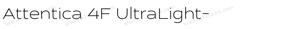 Attentica 4F UltraLight字体转换